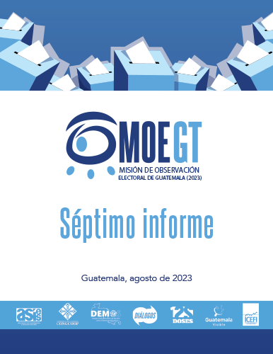 S Ptimo Informe Misi N De Observaci N Electoral De Guatemala Misi N